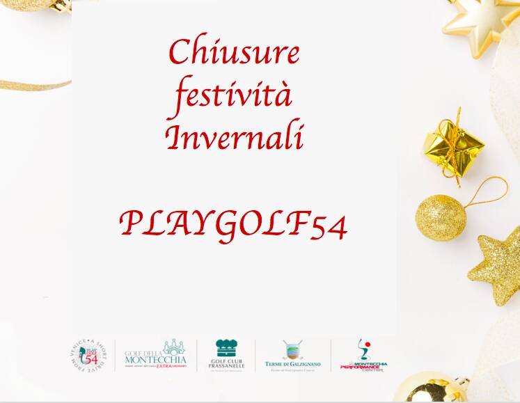 PLAYGOLF54 - CHIUSURE FESTIVITA'