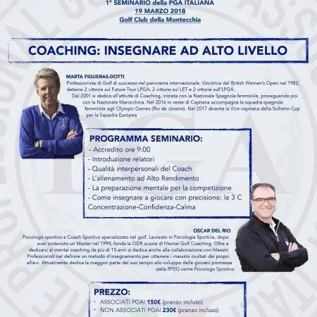 19 MARZO 2018 - SEMINARIO PGA ITALIA - COACHING: INSEGNARE AD ALTO LIVELLO