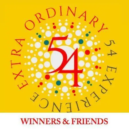 EXTRAORDINARY54 WINNERS & FRIENDS